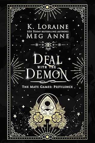Deal with the Demon (The Mate Games: Pestilence, #1)