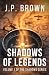 Shadows of Legends (The Sha...