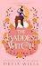 The Baddest Witch: A Cozy Witchy Romance