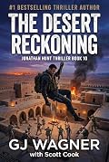 The Desert Reckoning