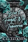 Don't Forget Me Tomorrow