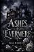 Ashes of Evermere: A Gothic...