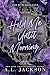 Hold Me Until Morning (Time River #4)