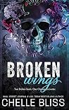 Broken Wings by Chelle Bliss