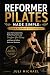 REFORMER PILATES MADE SIMPL...