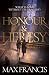 Honor & Heresy