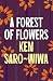 A Forest of Flowers