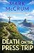 Death on the Press Trip: Su...