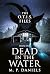 Dead in the Water (The O.T....