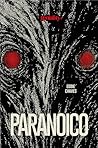 Paranoico (Spanish Edition) Book cover for Paranoico (Spanish Edition)