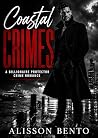 Coastal Crimes: A...