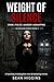 Weight of Silence (DS Reaga...