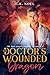 The Doctor's Wounded Dragon...