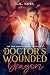 The Doctor's Wounded Dragon