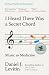 I Heard There Was a Secret Chord: Music as Medicine
