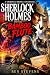 Sherlock Holmes & the Bamboo Flute by Ben Stevens
