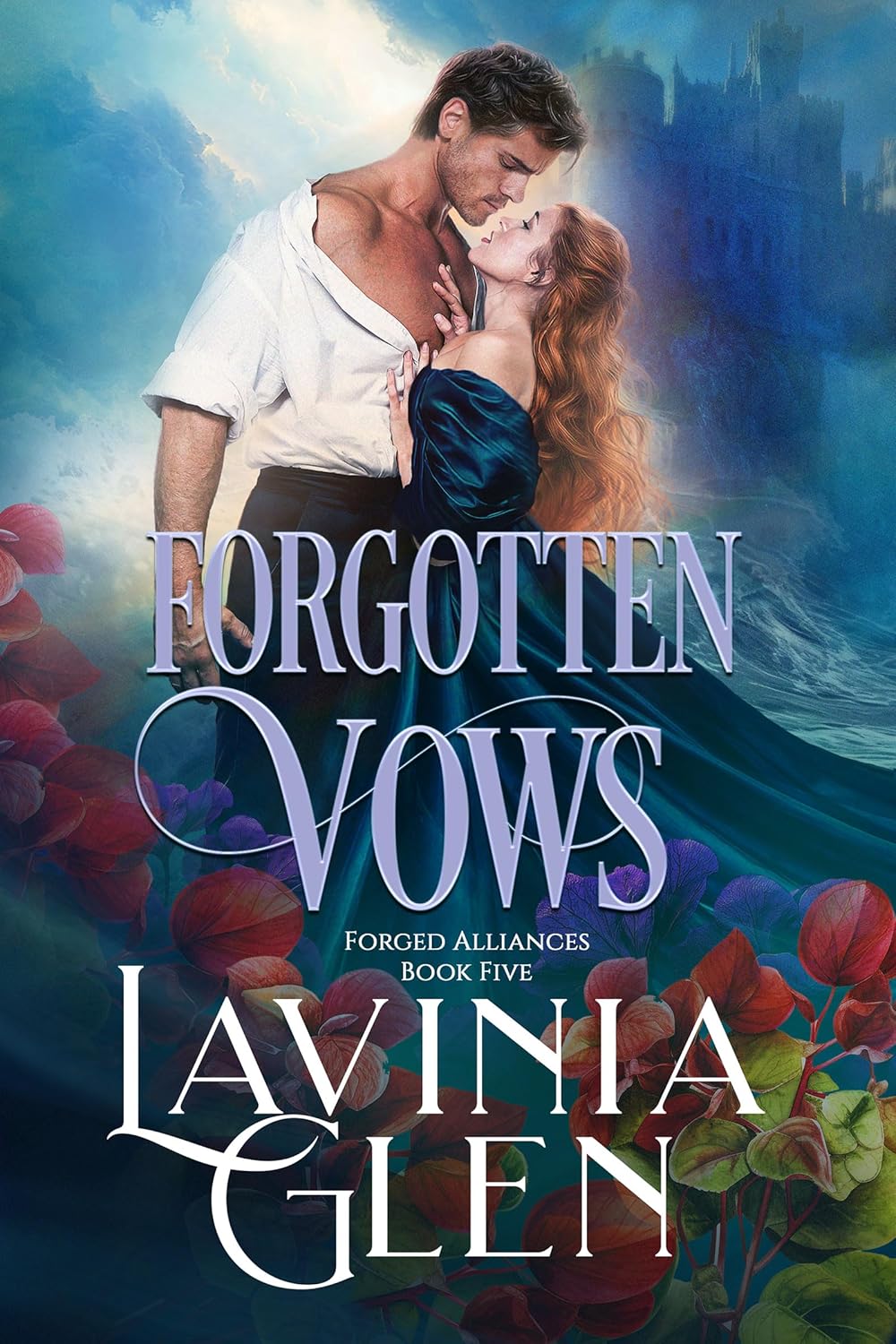 Forgotten Vows (Forged Alliances, #5)