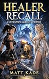 Healer Recall: A ...