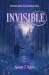 Invisible by Sonja J. Kaye Invisible by Sonja J. Kaye