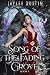 Song of the Fading Grove: E...