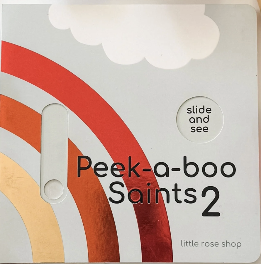 Peek-a-boo Saints 2 - Catholic Board Book