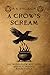 A Crow's Scream: The Wendle...
