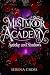 Mistmoor Academy (A reverse...
