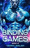 The Binding Games by Tammy Walsh