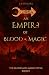 An Empire of Blood and Magic (The Blood and Magic Cycle, #2)