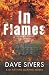 IN FLAMES: A nerve-stretchi...