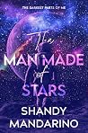 The Man Made of S...