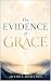 The Evidence Of Grace