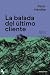 La balada del último cliente by Peter Handke