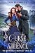 Curse of Silence by Erin Halbmaier Curse of Silence by Erin Halbmaier