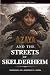 Azaya and the Streets of Sk...