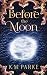 Before the Moon (Designed by Destiny #3)
