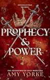 Prophecy & Power:...