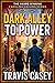 Dark Alley To Power (Caroli...
