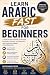 Learn Arabic Fast for Beginners by Sam Abaji