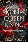 Monster Queen Ris...