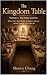 The Kingdom Table: Volume 1...