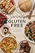 Seriously Gluten Free by Emma Rogers