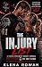 The Injury List by Elena Rowan