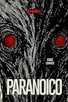 Paranoico (Spanish Edition)