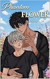 Phantom Flower