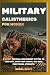 Military Calisthenics for W...