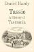 Tassie: A History of Tasman...