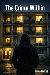 The Crime Within:...