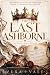 The Last Ashborne: An Ashen...