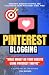 Pinterest Blogging:: “Make ...
